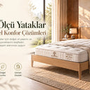 Özel Ölçü Yatak Nedir? Size Özel Ölçü Yatak Seçim Rehberi